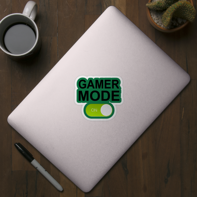 GAMER MODE ON by Totallytees55